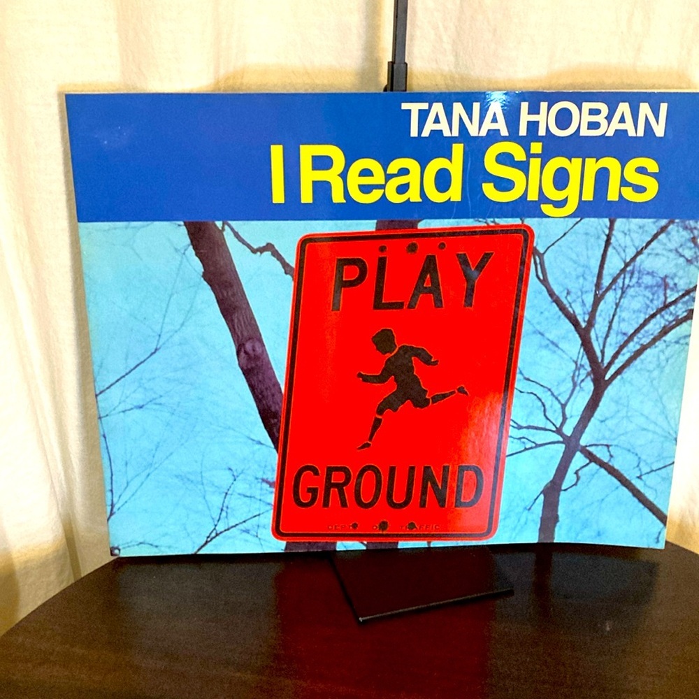 Tana Hoban Oversized book “I Read Signs”
Perfect for teachers